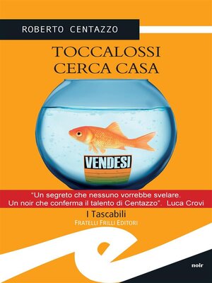 cover image of Toccalossi cerca casa